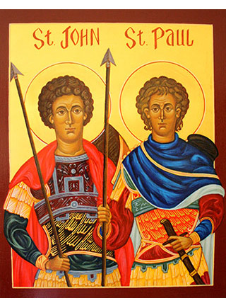 ๒๖ มิถุนายน นักบุญยอห์นและปอล มรณสักขี Saint John and Paul, Martyrs